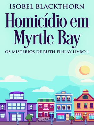 cover image of Homicídio em Myrtle Bay